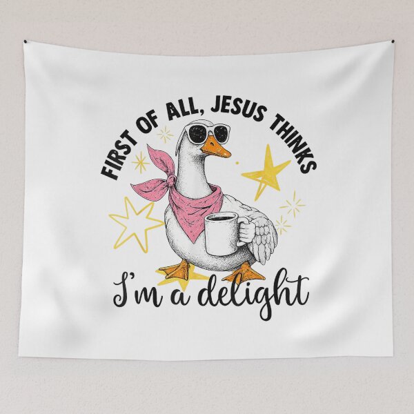Item preview, First Of All Jesus Thinks Im A Delight Funny Christian Goose designed and sold by kiralynstration.