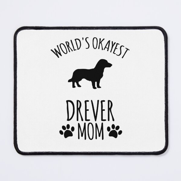 Item preview, Worlds Okayest Drever Mom - Dog Mom designed and sold by kindxinn.