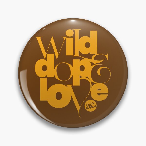 Item preview, WILD DOPE LOVE designed and sold by alegnacreates.