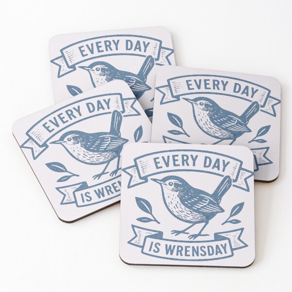 Item preview, Every Day Is Wrensday designed and sold by AllTheT.