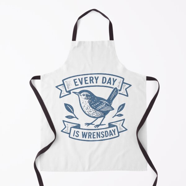 Item preview, Every Day Is Wrensday designed and sold by AllTheT.
