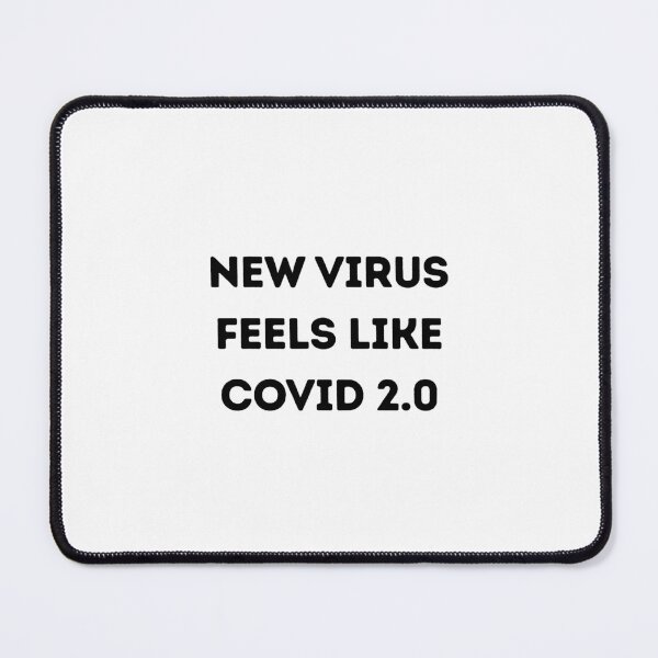 Item preview, New Virus Feels Like Covid 2.0 Design designed and sold by IndreB.