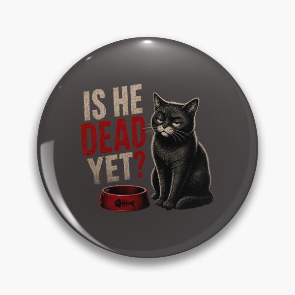 Item preview, Is He Dead Yet? Funny Black Cat Vintage Dark Humor T-Shirt designed and sold by Waldero.