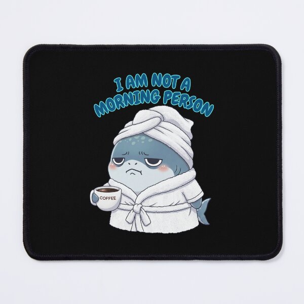 Item preview, I Am Not A Morning Person Shark designed and sold by Nature's Chibis.