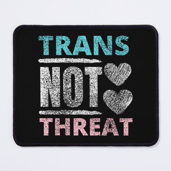 Item preview, Trans Not Threat designed and sold by RansomClothings.