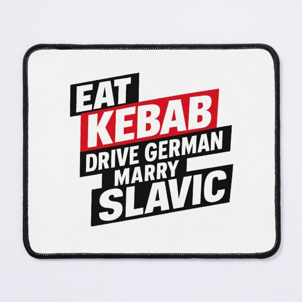 Item preview, Eat Kebab Drive German Marry Slavic designed and sold by happiecatstore.