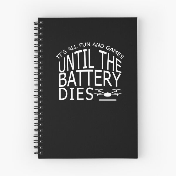 Item preview, It's All Fun And Games Until The Battery Dies Drone T-Shirt designed and sold by LookTwice.
