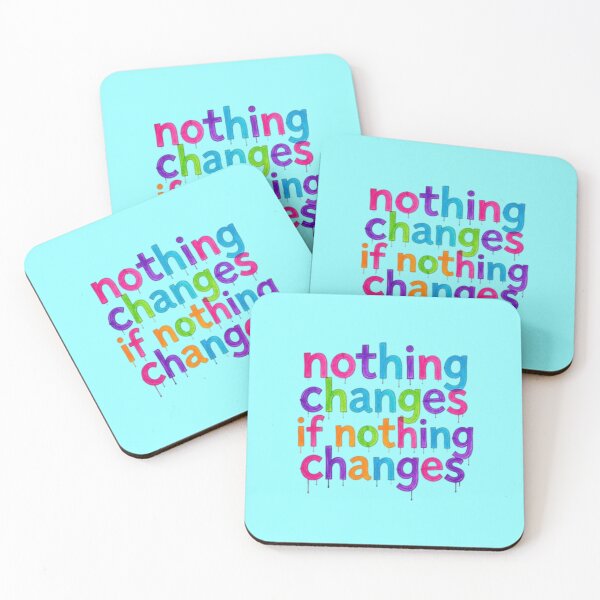 Item preview, Nothing Changes, if Nothing Changes  designed and sold by Shs-Kenya.