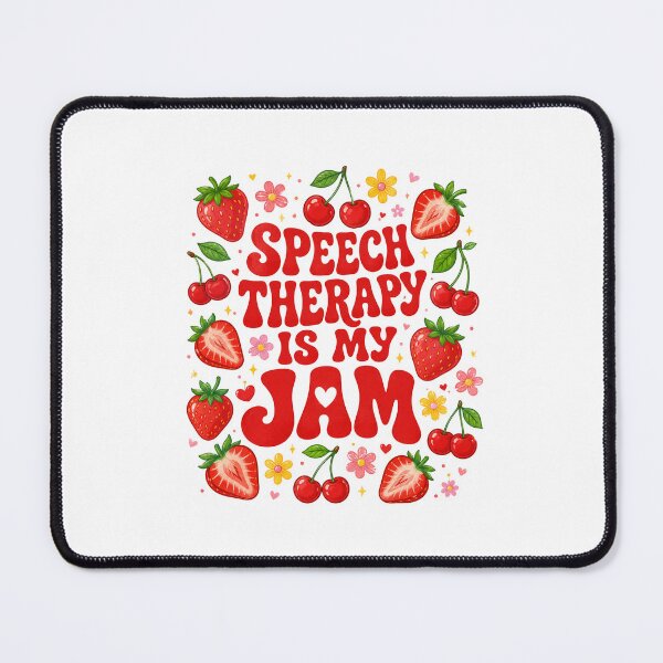 Item preview, Speech Therapy Is My Jam Speech Therapist SLP Speech Language Pathologist designed and sold by FormalDehyena.