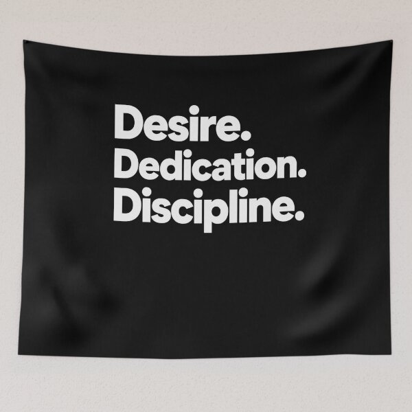 Item preview, Desire. Dedication. Discipline. Motivation Mindset Success designed and sold by FormalDehyena.