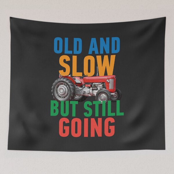 Item preview, Vintage Tractor, Old And Slow But Still Going, Color edition designed and sold by studio838.
