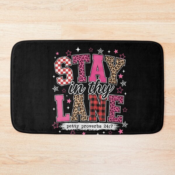 Item preview, Stay In Thy Lane Petty Proverbs 24:7 Sassy Humor Quote designed and sold by FormalDehyena.