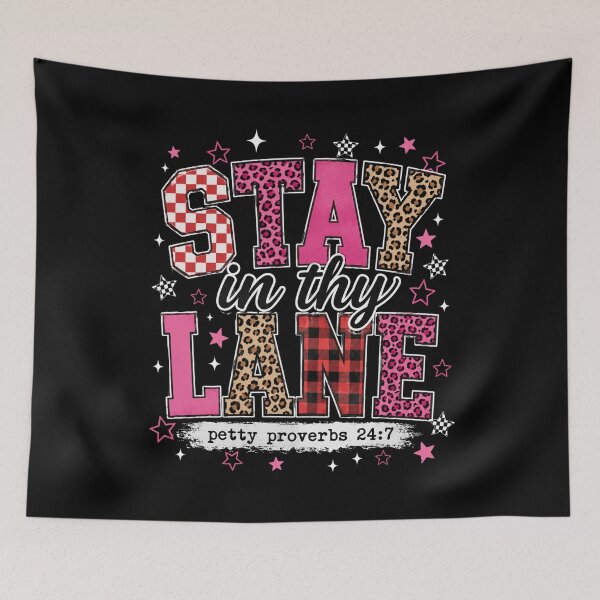 Item preview, Stay In Thy Lane Petty Proverbs 24:7 Sassy Humor Quote designed and sold by FormalDehyena.