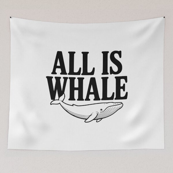Item preview, All Is Whale designed and sold by Frank Ring.