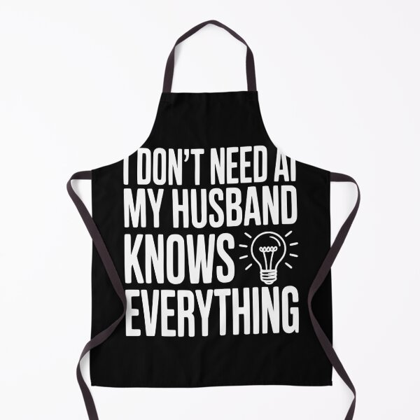 Item preview, I Don't Need AI My Husband Knows Everything designed and sold by Frank Ring.