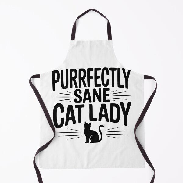 Item preview, Purrfectly Sane Cat Lady designed and sold by Frank Ring.