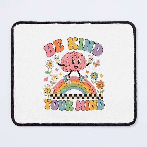 Item preview, Be Kind Your Mind Mental Health Self Care Positive Mindset designed and sold by FormalDehyena.