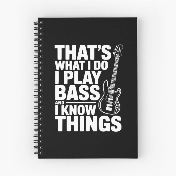 Item preview, That's What I Do I Play Bass and I Know Things designed and sold by Frank Ring.