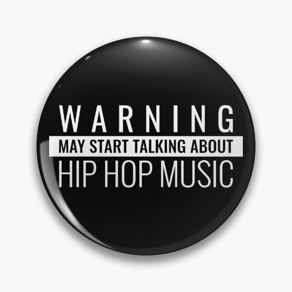 Item preview, Warning May Start Talking About Hip Hop Music designed and sold by TeePartyHost.
