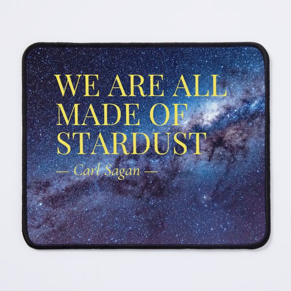 Item preview, We Are All Made Of Stardust — Carl Sagan Quote Space Poster designed and sold by FoldedLight.