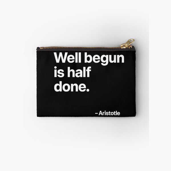 Item preview, Well Begun Is Half Done Aristotle Motivation Quote (White Font) designed and sold by TshirtsLabs.
