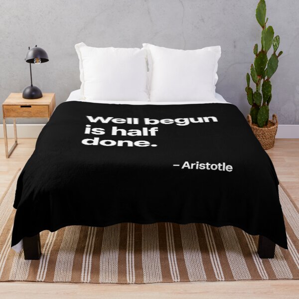 Item preview, Well Begun Is Half Done Aristotle Motivation Quote (White Font) designed and sold by TshirtsLabs.