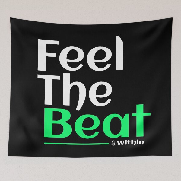 Item preview, Feel The Beat Within designed and sold by TheFineShirt.