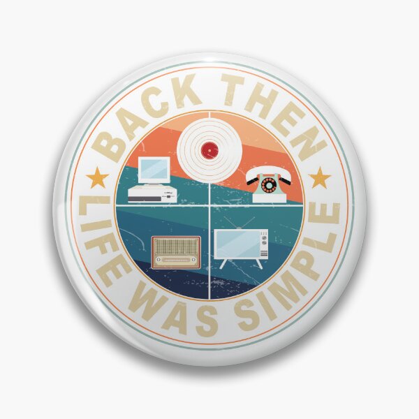 Item preview, back when life was simple aesthetic retro-vintage gift designed and sold by FernaRoje.