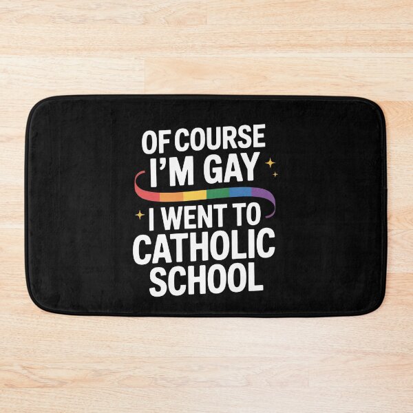 Item preview, Of Course I'm Gay I Went To Catholic School Funny LGBT Pride Gift designed and sold by Say It With Ink.