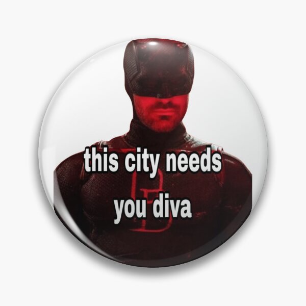 Item preview, Matt Murdock “The city needs you diva” Meme Parody designed and sold by NDrake31.