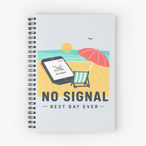 Item preview, No Signal Best Day Ever designed and sold by xmoudx.