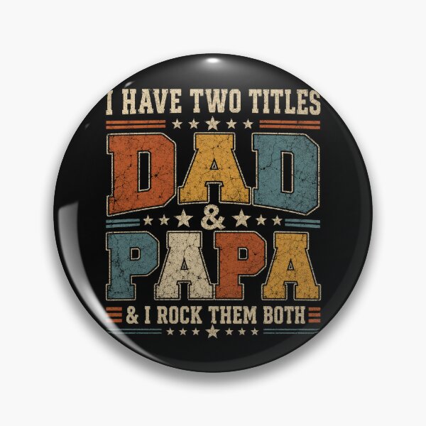 Item preview, I Have Two Titles Dad And Papa Father's Day Gift designed and sold by Kladhadredo.