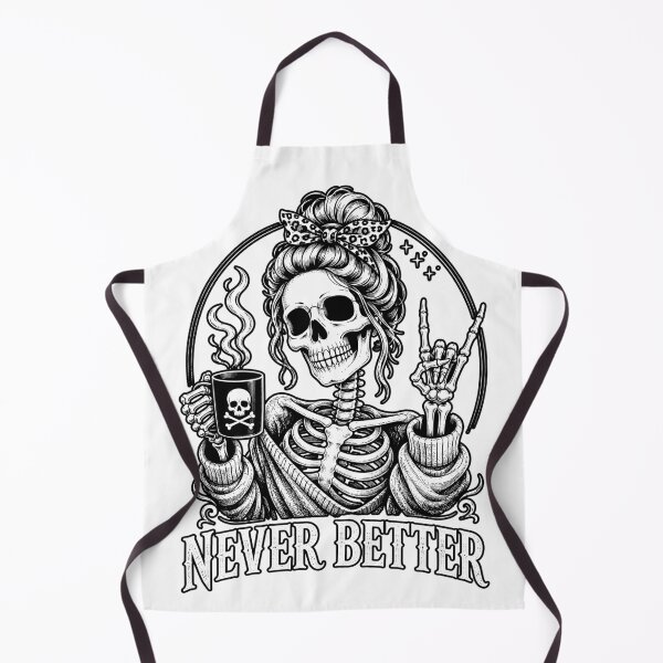 Item preview, "Never Better" – Skeleton Girl with Coffee designed and sold by DariusZD.