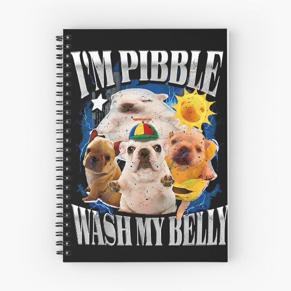 Item preview, I Am Pibble Wash My Belly designed and sold by URGlden.