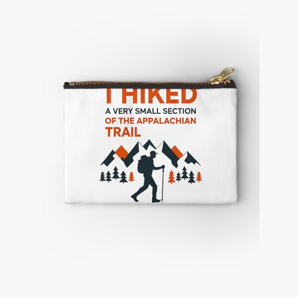 Item preview, Funny Hiking - I Hiked a Very Small Section of Appalachian Trail designed and sold by CutOutIdols.