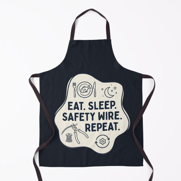 Item preview, Eat. Sleep. Safety wire. Repeat. | a&p mechanic | aircraft mechanic designed and sold by SocialStaticz.
