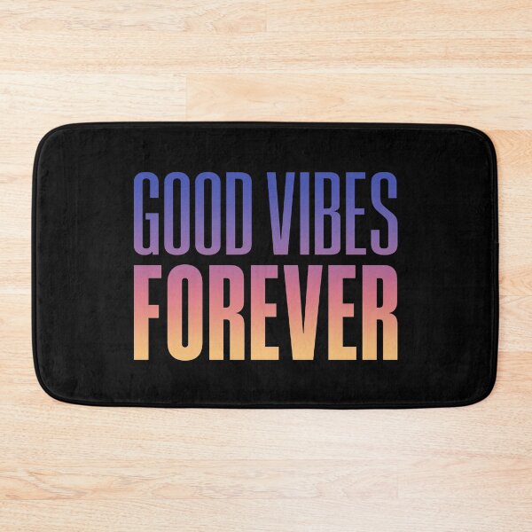 Item preview, Good Vibes Forever, Sunset Gradient designed and sold by Memes N Lore .