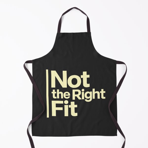 Item preview, Not the Right Fit™ designed and sold by NSMDesignByN8.