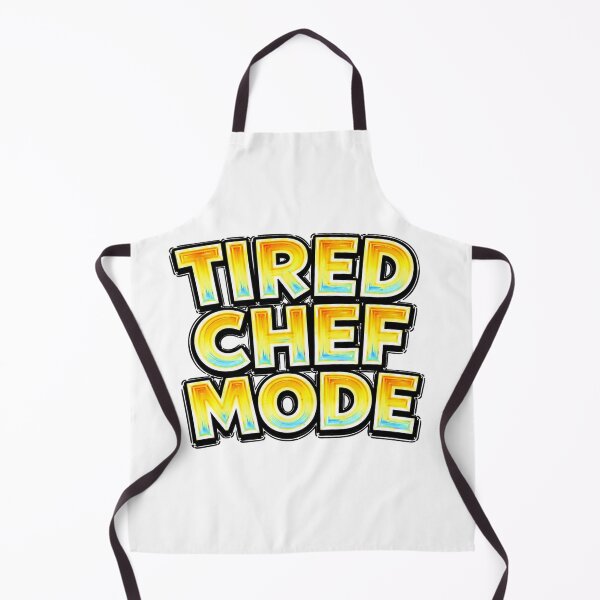 Item preview, TIRED CHEF MODE – hand drawn childlike typography designed and sold by Mac Sketches.