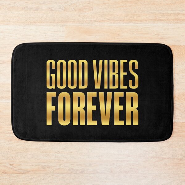 Item preview, Good Vibes Forever, Golden designed and sold by Memes N Lore .