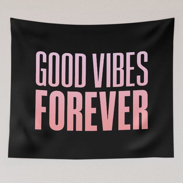 Item preview, Good Vibes Forever, Pastel Pink designed and sold by Memes N Lore .