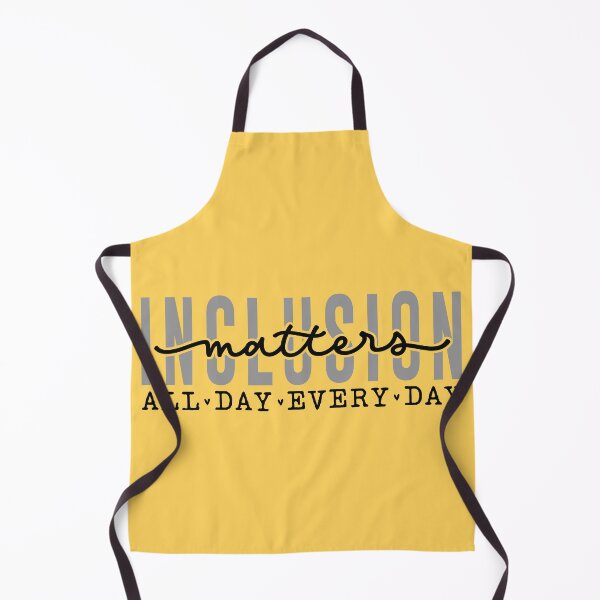 Item preview, Inclusion matters all day everyday- Yellow designed and sold by ExcessiveSarcasmCo..
