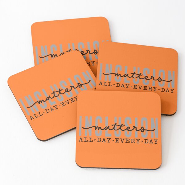 Item preview, Inclusion matters all day everyday- Orange designed and sold by ExcessiveSarcasmCo..
