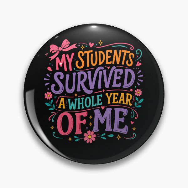 Item preview, My Students Survived A Whole Year Of Me Shirt - Funny Teacher Appreciation Gift, Last Day of School Tee, End of Year Teacher  designed and sold by THREE LITTLE BEANS.