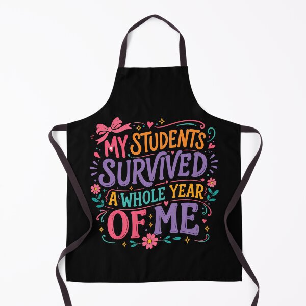 Item preview, My Students Survived A Whole Year Of Me Shirt - Funny Teacher Appreciation Gift, Last Day of School Tee, End of Year Teacher designed and sold by THREE LITTLE BEANS.