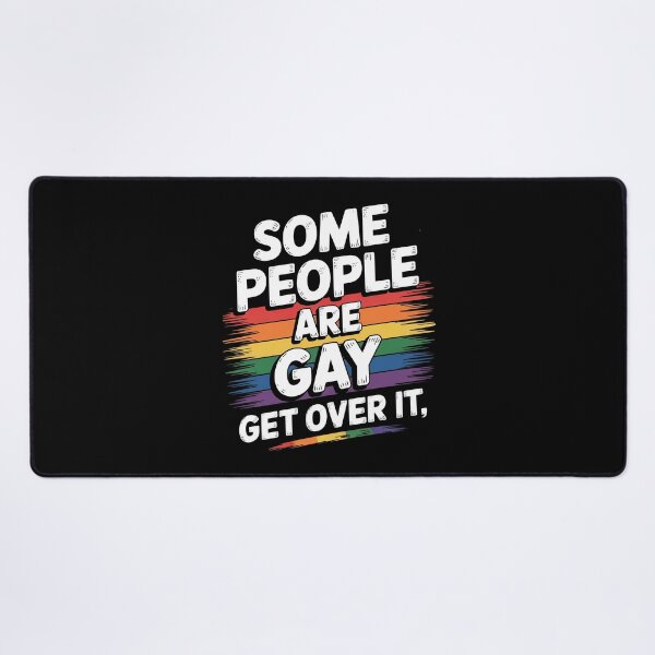 Item preview, Some People Are Gay Get Over It LGBT Pride Gift designed and sold by Say It With Ink.