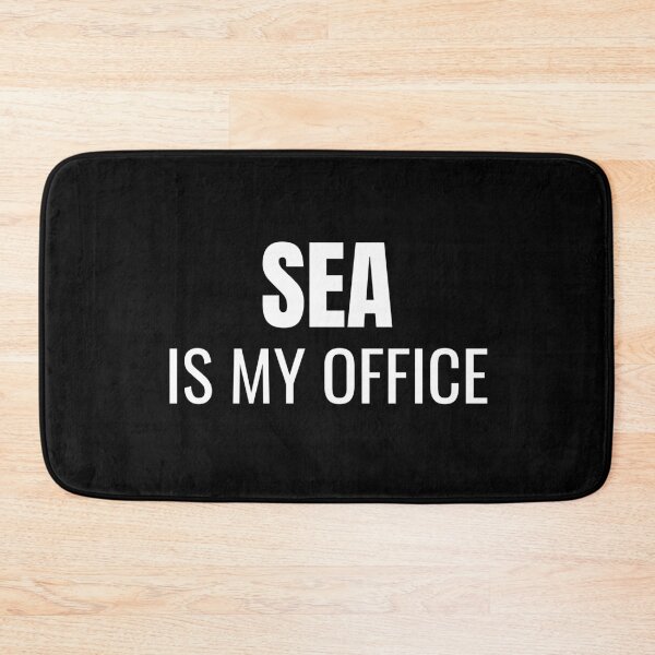Item preview, Sea is my Office (White) designed and sold by ShipCrewNation.