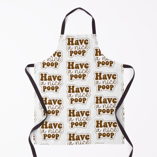 Item preview, Have a nice poop designed and sold by the-craft-shop.