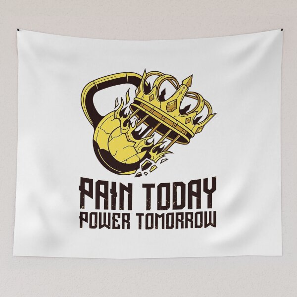 Item preview, Pain Today Power Tomorrow Gym Motivation Kettlebell Art designed and sold by No Excuses .