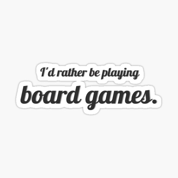 Item preview, I would rather be playing board games - cursive font designed and sold by nerdyboardgamer.